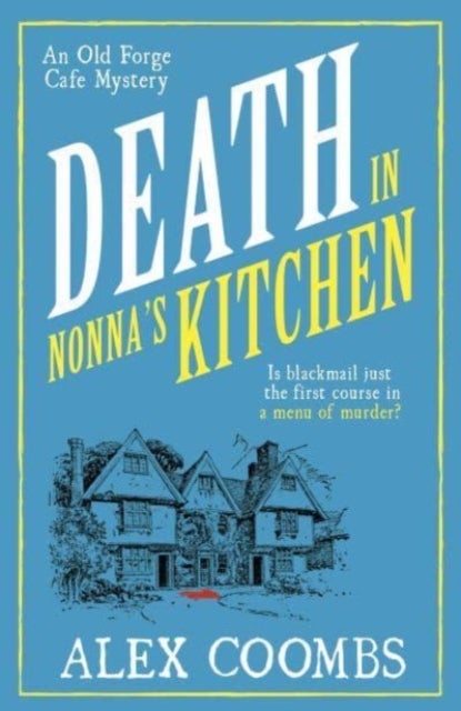 Bilde av Death In Nonna&#039;s Kitchen Av Alex Coombs