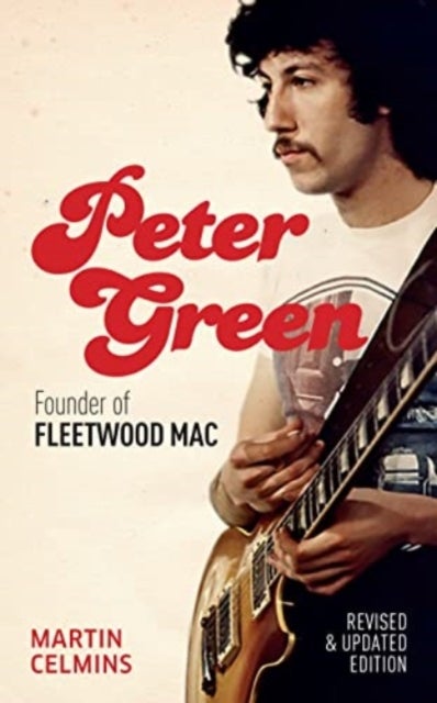 Peter Green - Founder of Fleetwood Mac