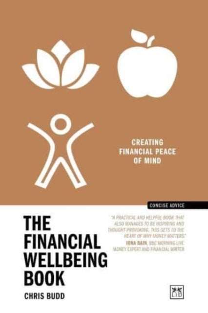 The Financial Wellbeing Book - Creating financial peace of mind