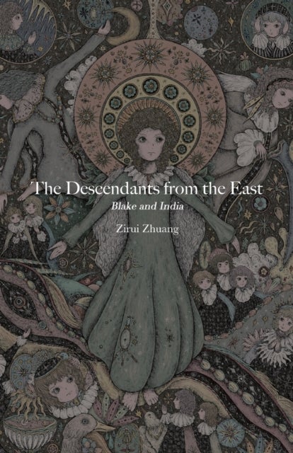 The Descendants from the East - Blake and India