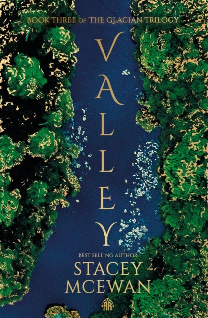 Valley - The Glacian Trilogy, Book III