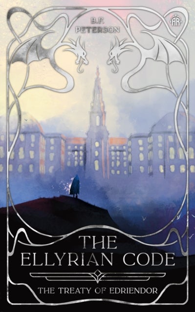 The Ellyrian Code - The Treaty of Edriendor