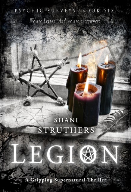 Psychic Surveys Book Six: Legion - A Gripping Supernatural Thriller