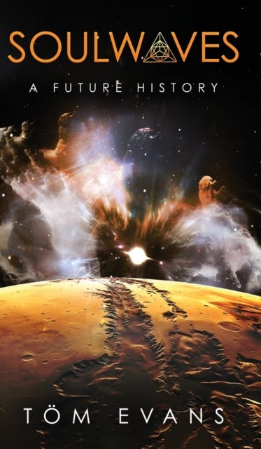 Soulwaves - A Future History