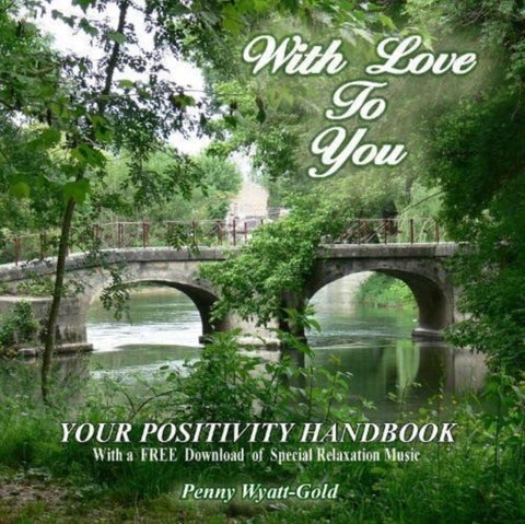 With Love To You - Your Positivity Handbook