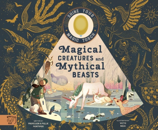 Bilde av Magical Creatures And Mythical Beasts Av Professor Mortimer, Emily Hawkins
