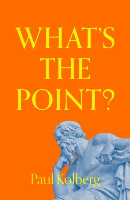 What's the Point? av Paul Kolberg