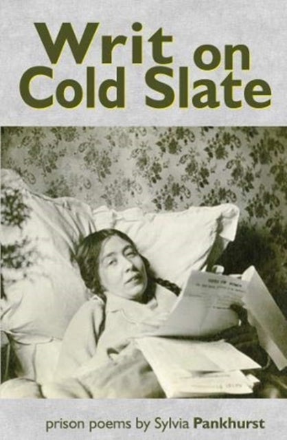 Bilde av Writ On Cold Slate Av Sylvia Pankhurst