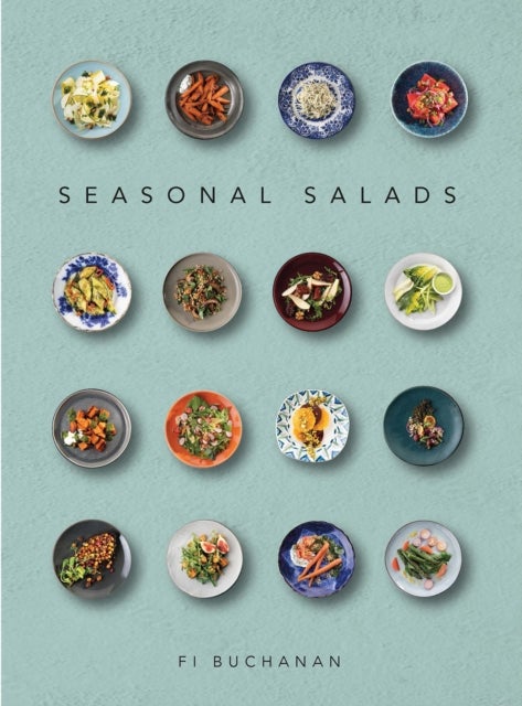 Bilde av Seasonal Salads Av Fi Buchanan