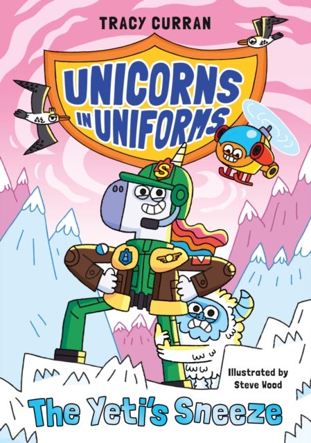 The Yeti's Sneeze - Unicorns in Uniforms #2