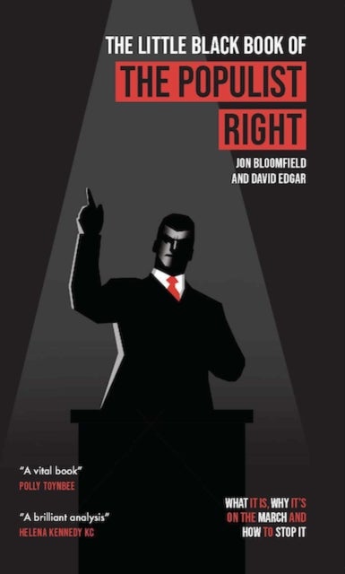 The Little Black Book of the Populist Right - What it is, why it's on the march and how to stop it