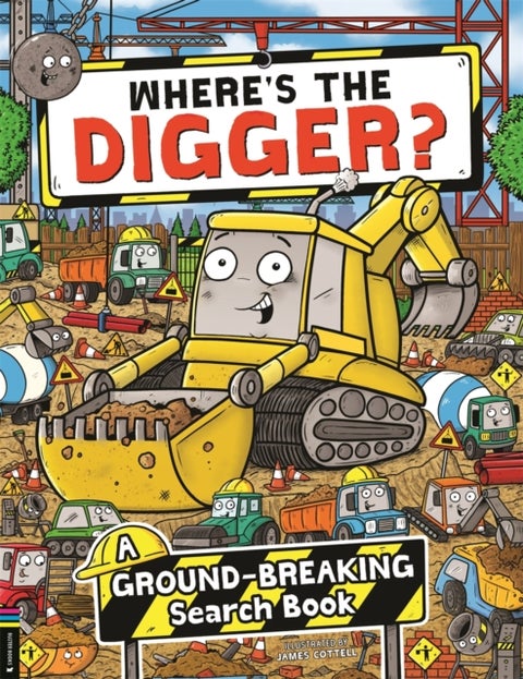 Where¿s the Digger? - A Ground-breaking Search and Find Book