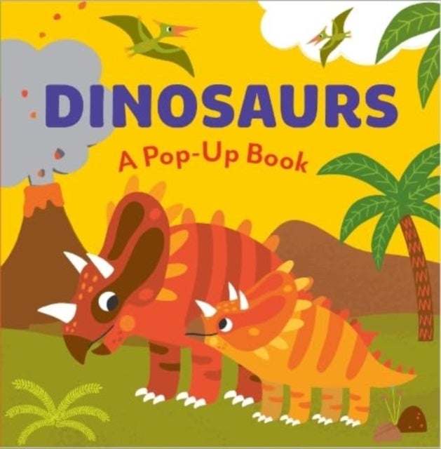 DINOSAURS - A Pop-Up Book