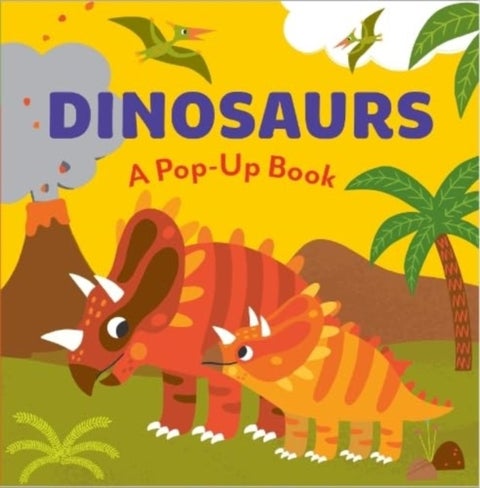 DINOSAURS - A Pop-Up Book