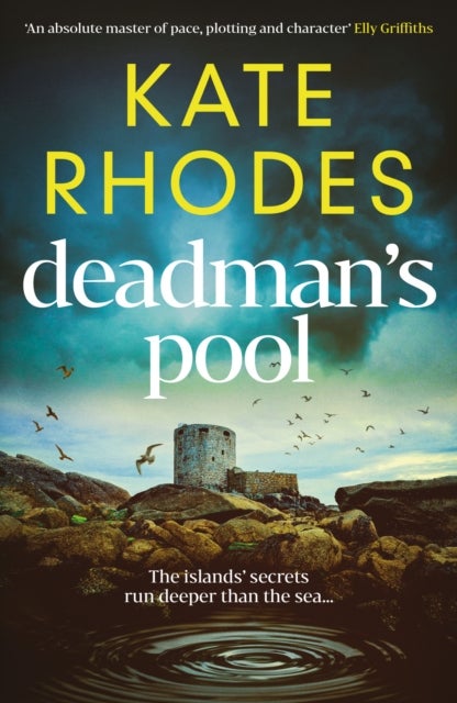 Deadman's Pool - The BREATHTAKING new instalment in the Isles of Scilly Mysteries series¿