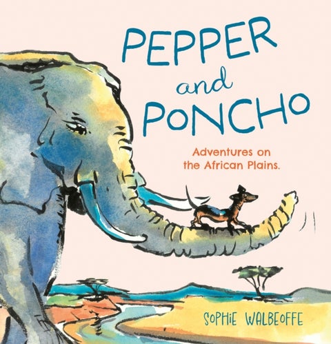 Pepper and Poncho - Adventures on the African Plains