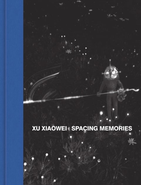 Xu Xiaowei - Spacing Memories