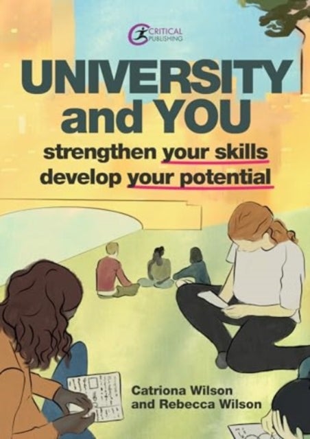 University and You - Strengthening your skills and developing your potential