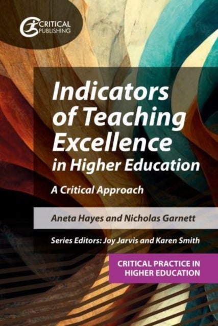 Indicators of Teaching Excellence in Higher Education - A Critical Approach