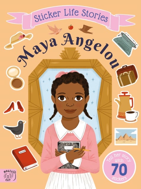 Maya Angelou - An inspiring sticker story about resilience