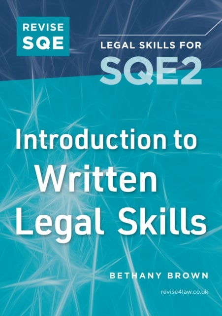 Revise SQE Introduction to Written Legal Skills - Legal Skills for SQE2