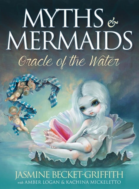 Myths & Mermaids - Oracle of the Water