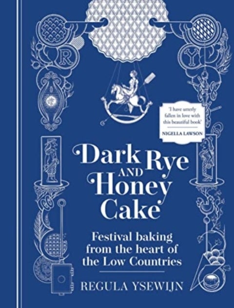 Dark Rye and Honey Cake - Festival baking from the heart of the Low Countries