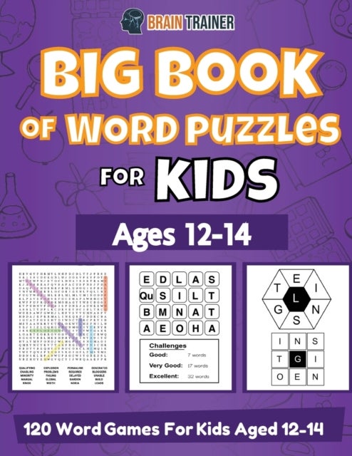 Bilde av Big Book Of Word Puzzles For Kids Ages 12-14 - 120 Word Games For Kids Aged 12-14 Av Brain Trainer