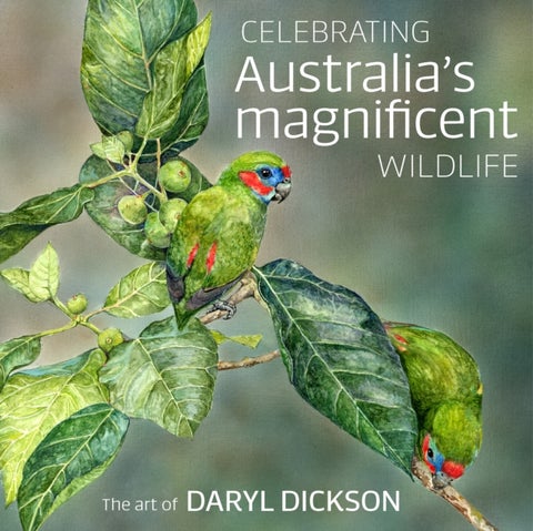 Celebrating Australia's Magnificent Wildlife - The Art of Daryl Dickson