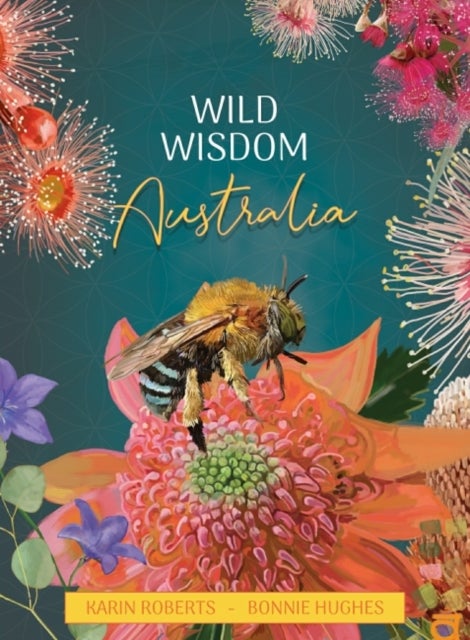Bilde av Wild Wisdom Australia Av Karin (karin Roberts) Roberts, Bonnie (bonnie Hughes) Hughes