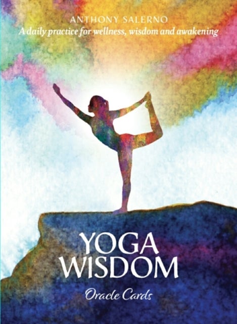 Yoga Wisdom Oracle Cards - A Daily Practice for Wellness, Wisdom and Awakening