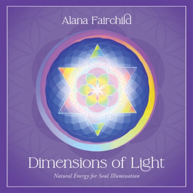 Dimensions of Light - Deluxe Oracle Cards - Natural Energy for Soul Illumination