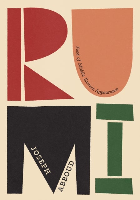 Rumi - Food of Middle Eastern Appearance