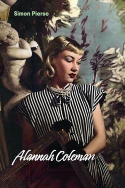 Alannah Coleman - A Life in Art