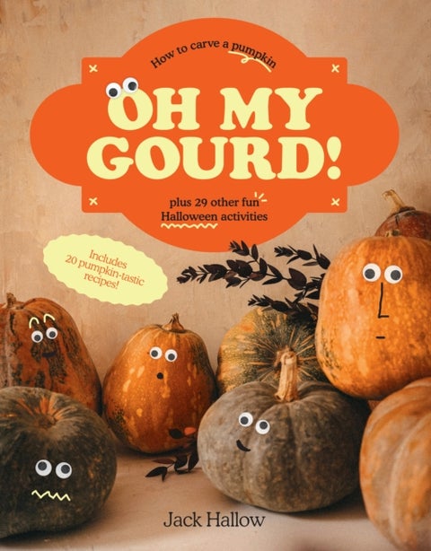 Oh My Gourd! - How to carve a pumpkin plus 29 other fun Halloween activities