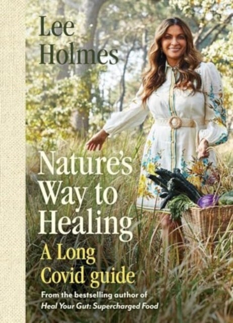 Nature's Way to Healing - A Long Covid Guide