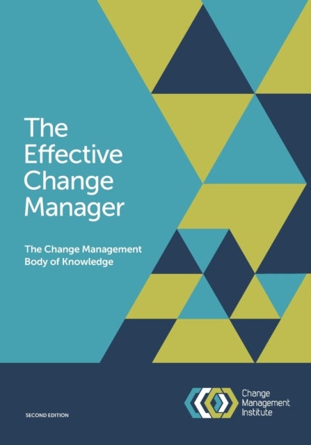 Bilde av The Effective Change Manager Av The Change Management Institute