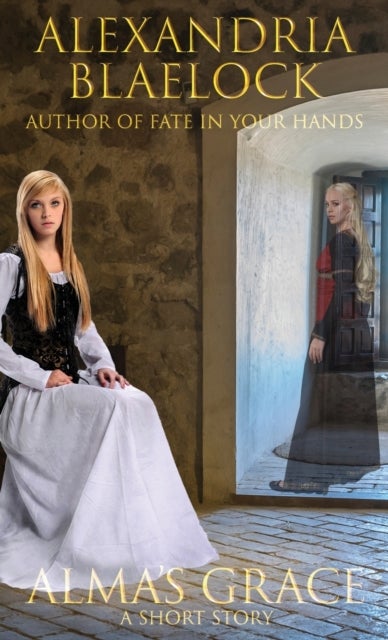Alma's Grace - A Short Story