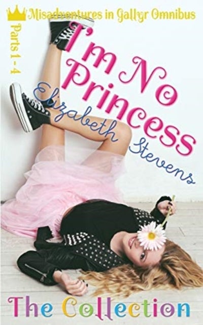 I'm No Princess - The Complete Collection (Parts 1-4)