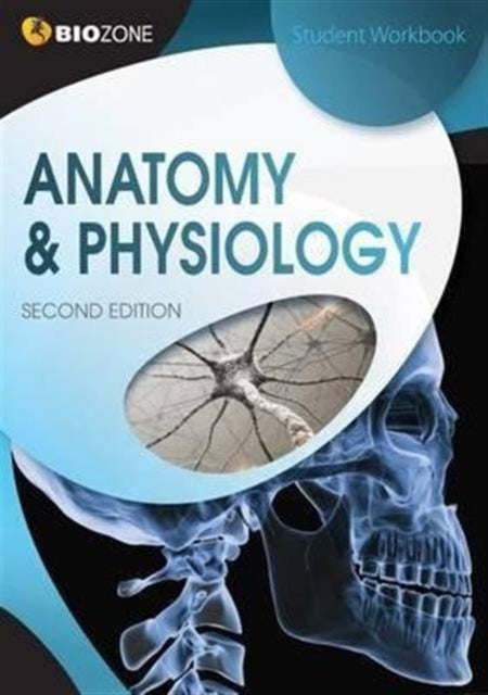 Anatomy & Physiology - Student Workbook