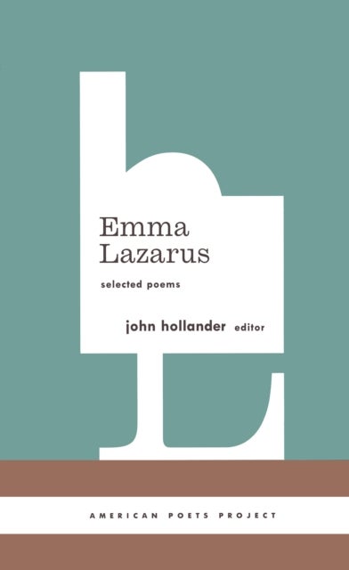 Bilde av Emma Lazarus: Selected Poems Av Emma Lazarus