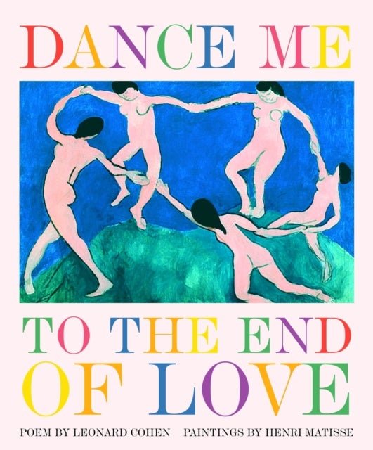 Dance Me to the End of Love av Leonard Cohen