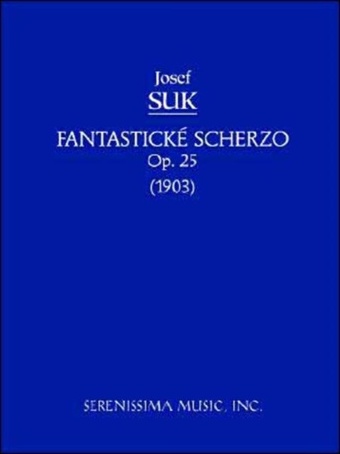 Bilde av Fantasticke Scherzo, Op.25 Av Josef Suk