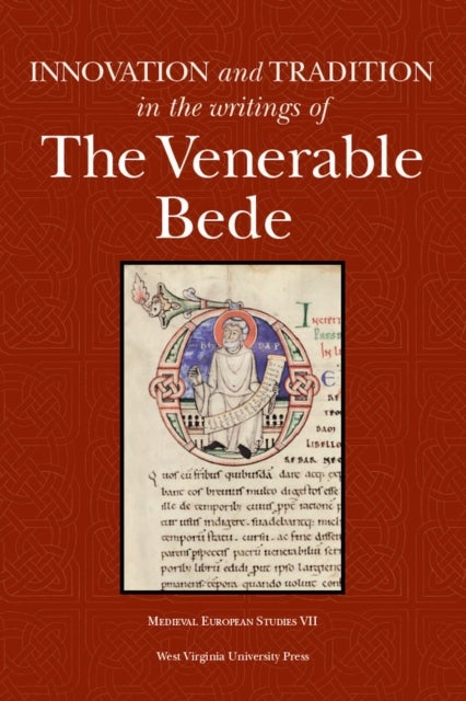 Bilde av Innovation And Tradition In The Writings Of The Venerable Bede
