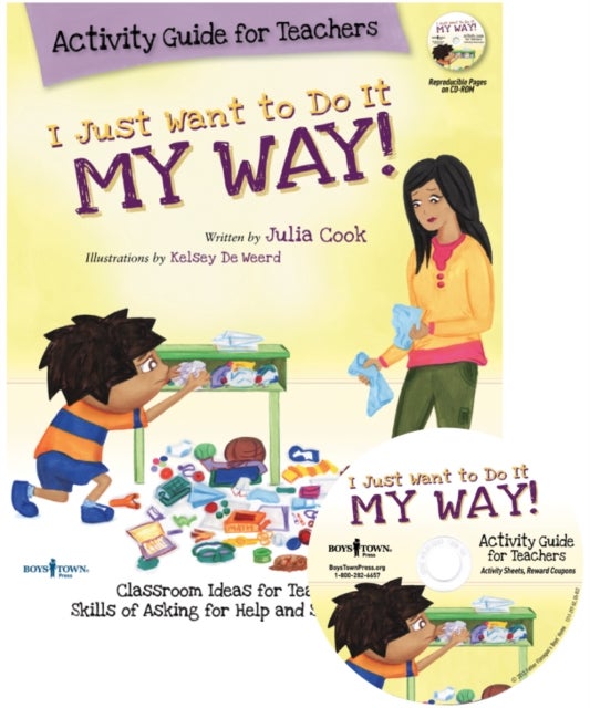 Bilde av I Just Want To Do It My Way! Activity Guide For Teachers Av Julia (julia Cook) Cook