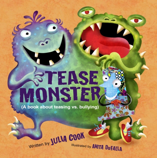 The Tease Monster - (A Book About Teasing vs Bullying)