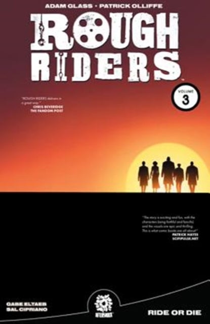 ROUGH RIDERS VOL. 3 TPB - Ride or Die