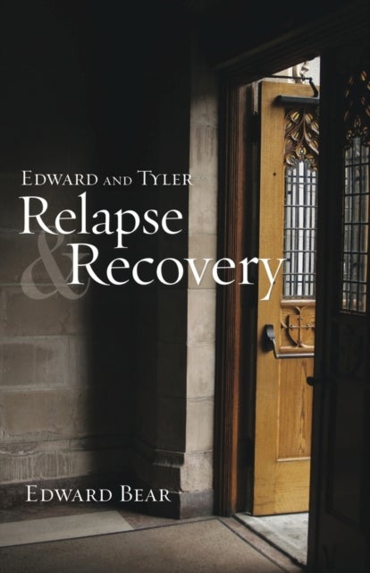 Bilde av Edward And Tyler Relapse &amp; Recovery Av Edward Bear