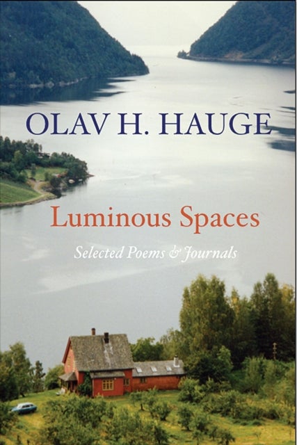 Luminous spaces - selected poems & journals