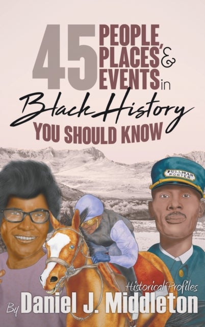 45 People, Places, and Events in Black History You Should Know - Historical Profiles